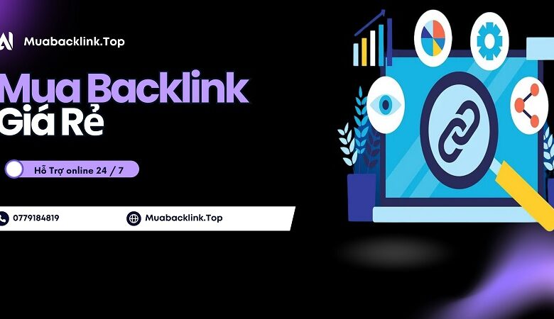 Mua backlink giá rẻ